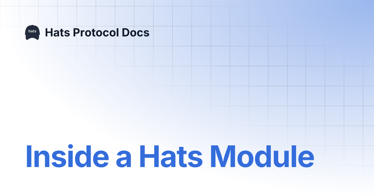 Inside a Hats Module | Hats Protocol Docs
